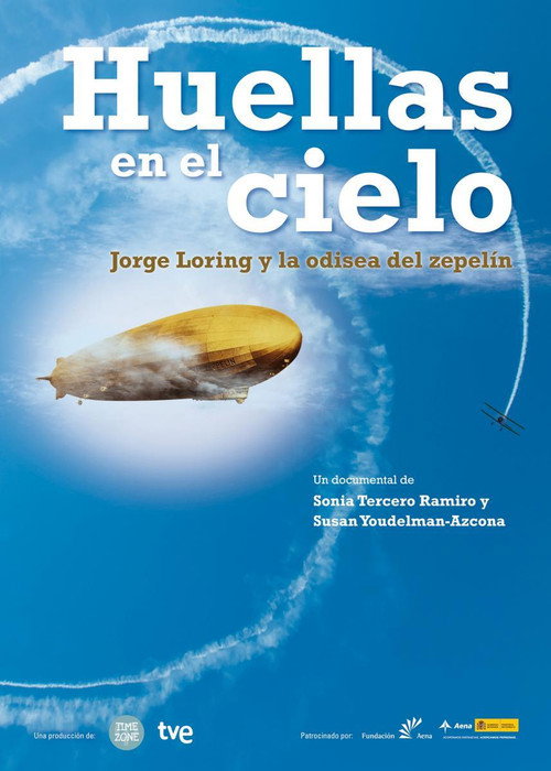 Movie poster for Huellas en el cielo: Jorge Loring y la odisea del zepelín (2012)