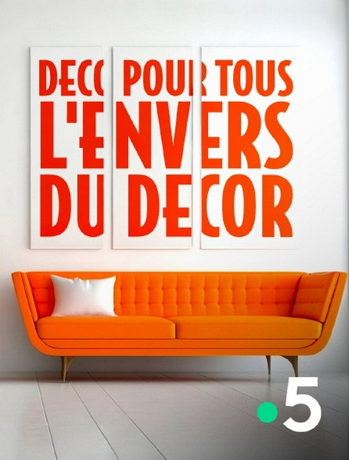 Movie poster for Déco pour tous, l'envers du décor (2024)