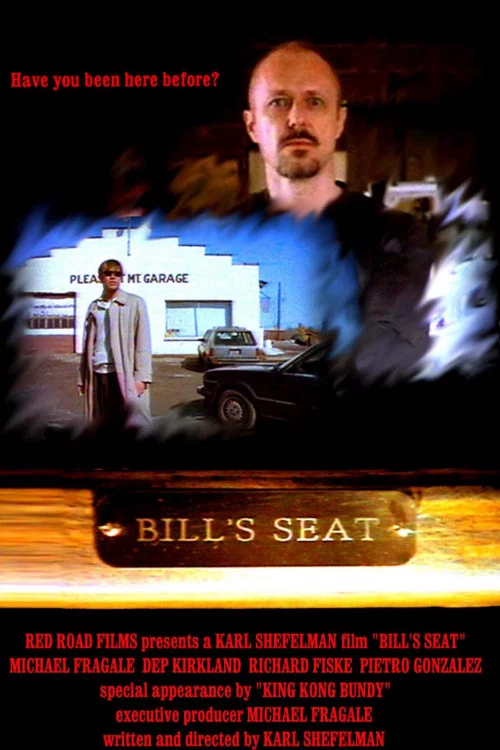 Movie poster for Bill's Seat (2002)