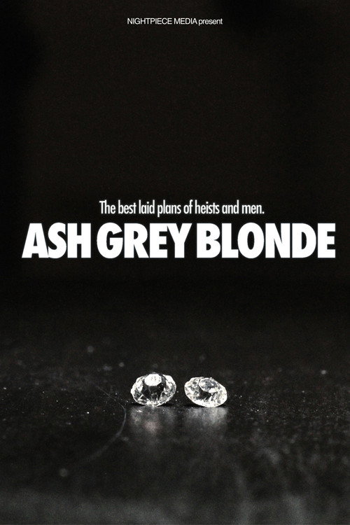 Movie poster for Ash Grey Blonde