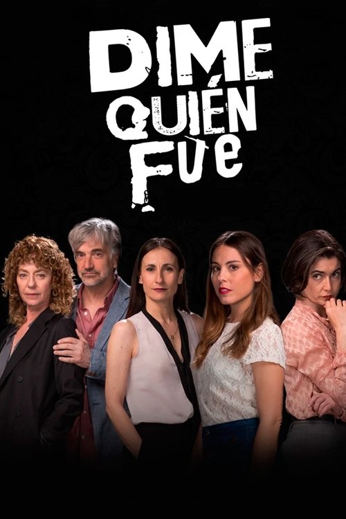Dime quién fue poster