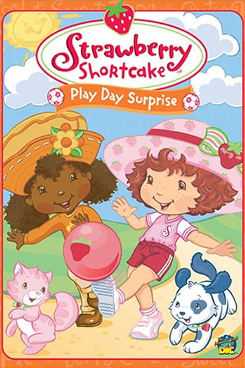 Movie poster for Strawberry Shortcake: Play Day Surprise (2005)