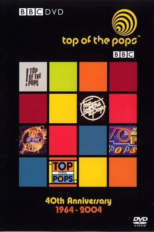 Movie poster for Top of the Pops: 40th Anniversary 1964 - 2004 (2004)