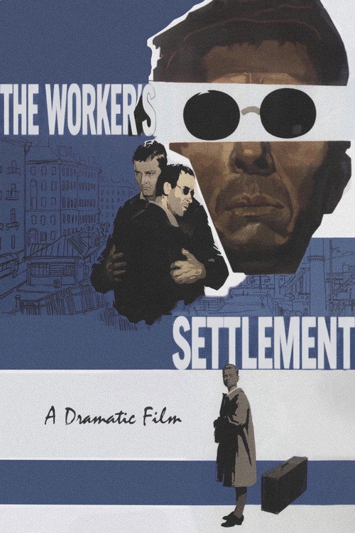 Movie poster for The Worker's Settlement (1966)