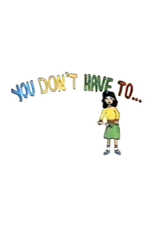 Movie poster for You Don’t Have To... (1994)