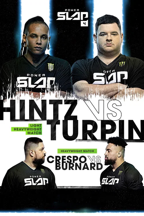Movie poster for Power Slap 4: Hintz vs. Turpin (2023)