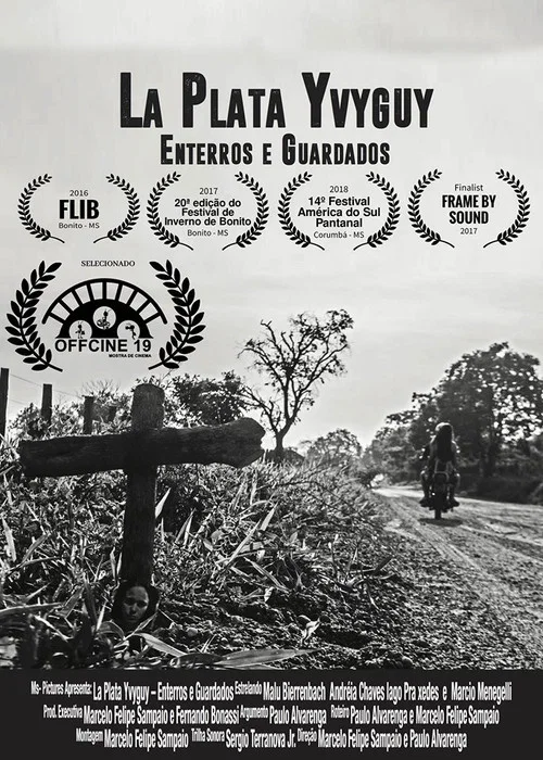 Movie poster for La Plata Yvyguy - Enterros e Guardados (2016)