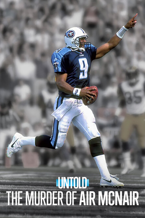 Movie poster for Untold: The Murder of Air McNair (2024)