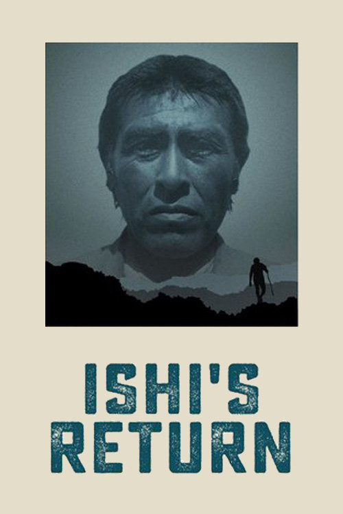 Movie poster for Ishi's Return (2016)