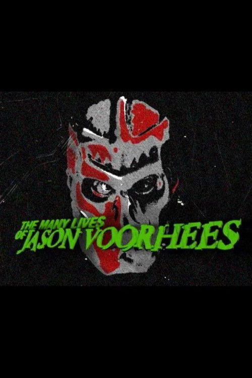 Movie poster for The Many Lives of Jason Voorhees (2002)