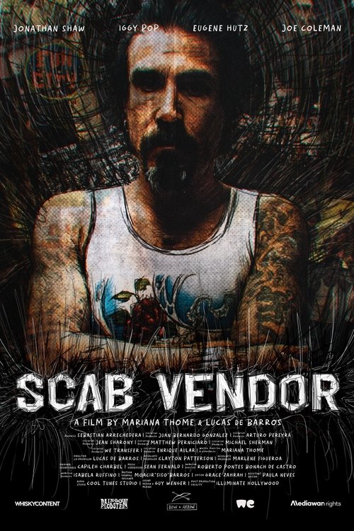 Movie poster for Scab Vendor: The Life and Times of Jonathan Shaw (2024)