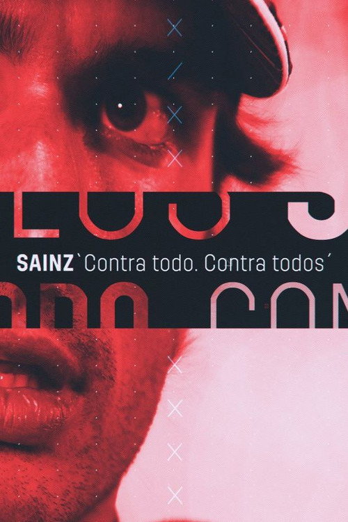 Movie poster for Sainz: Against Everything, Against All (2022)