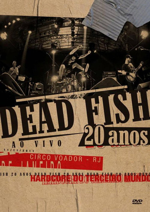Movie poster for Dead Fish: 20 Anos (Ao Vivo) (2012)