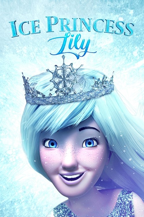 Movie poster for Ice Princess Lily (2018)