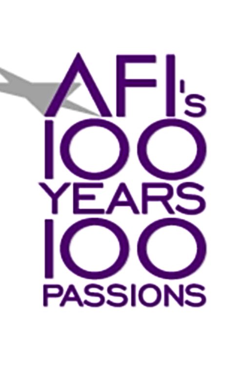 Movie poster for AFI's 100 Years... 100 Passions: America's Greatest Love Stories (2002)