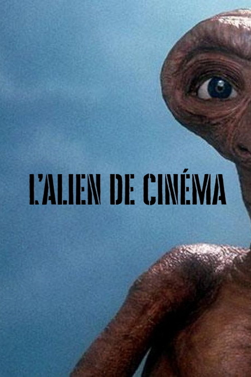 Movie poster for L’alien de cinéma