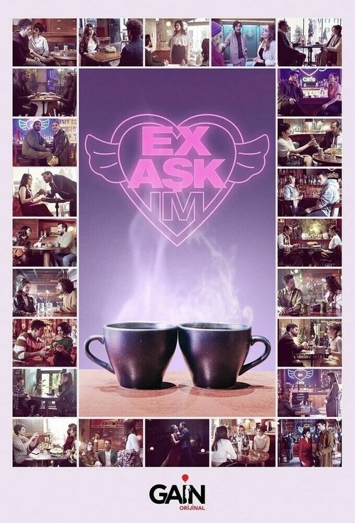 Series poster for Ex Aşkım (2021)