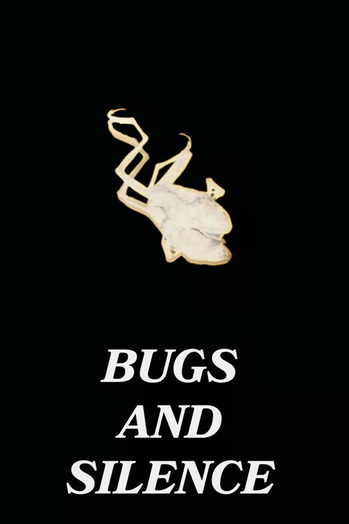 Movie poster for Bugs and Silence