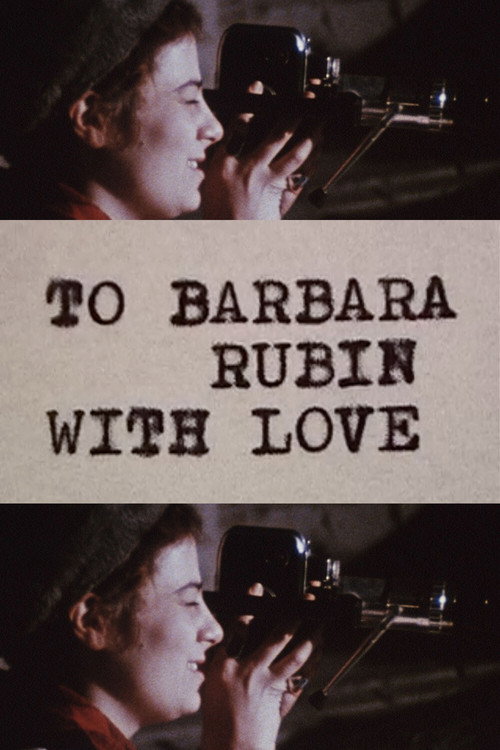 Movie poster for To Barbara Rubin with Love (2006)