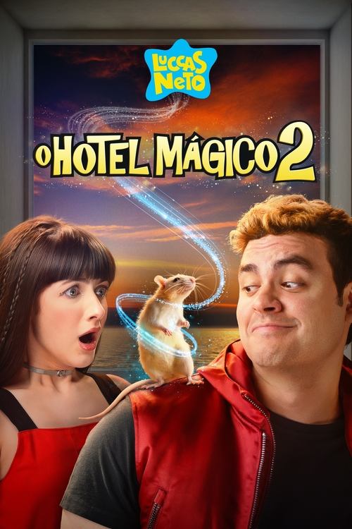 Movie poster for Luccas Neto in: Magic Hotel 2 (2021)
