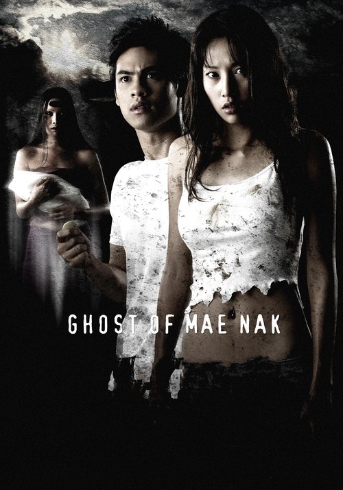 Movie poster for Ghost of Mae Nak (2005)