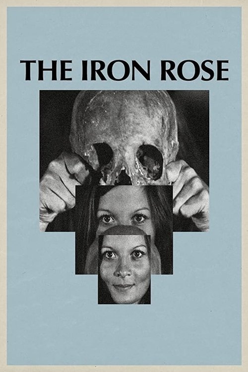 Movie poster for The Iron Rose (1973)