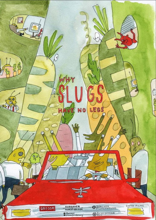 Movie poster for Why Slugs Have No Legs (2019)