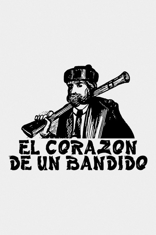 Movie poster for El corazón de un bandido (1968)