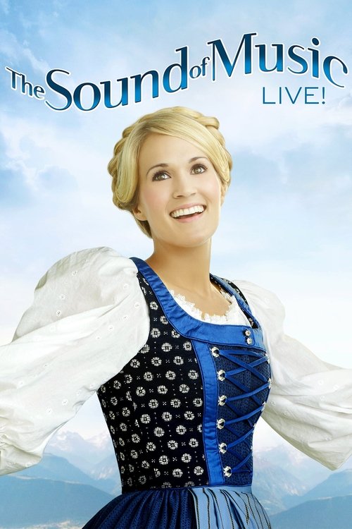 Movie poster for The Sound of Music Live! (2013)