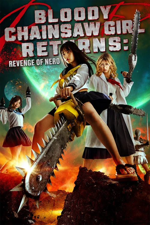 Movie poster for Bloody Chainsaw Girl Returns: Revenge of Nero (2019)