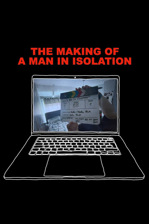 Movie poster for The Making of A Man in Isolation (2026)