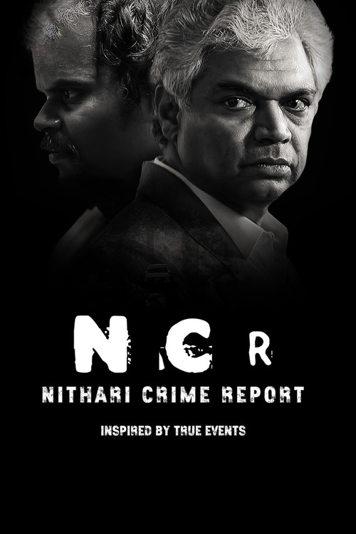 NCR - Nithari Crime Report poster