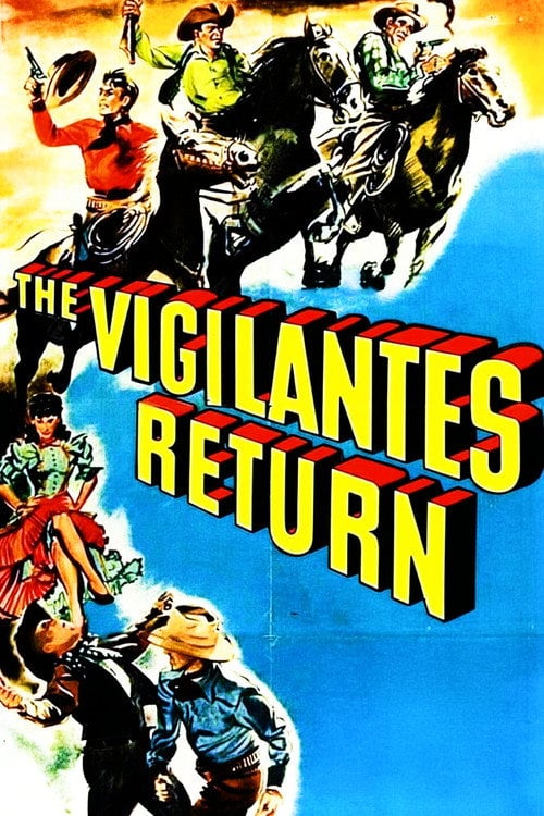 Movie poster for The Vigilantes Return (1947)