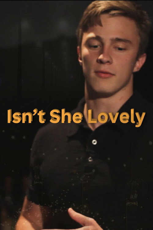 Movie poster for Isn't She Lovely (2014)