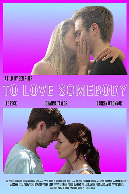 Movie poster for To Love Somebody (2014)