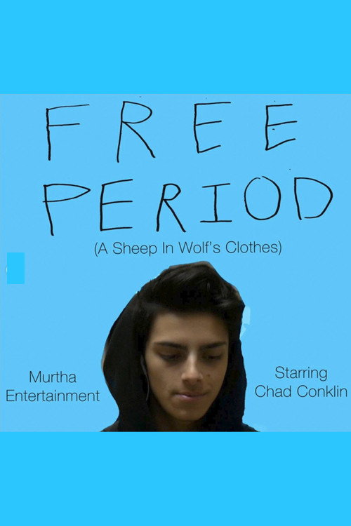 Movie poster for Free Period (A Sheep in Wolf's Clothes) (2017)