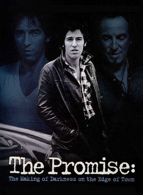 Movie poster for The Promise: The Making of Darkness on the Edge of Town (2010)