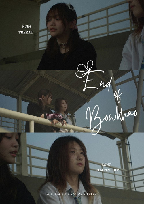 Movie poster for END OF BOW KHAO (2024)