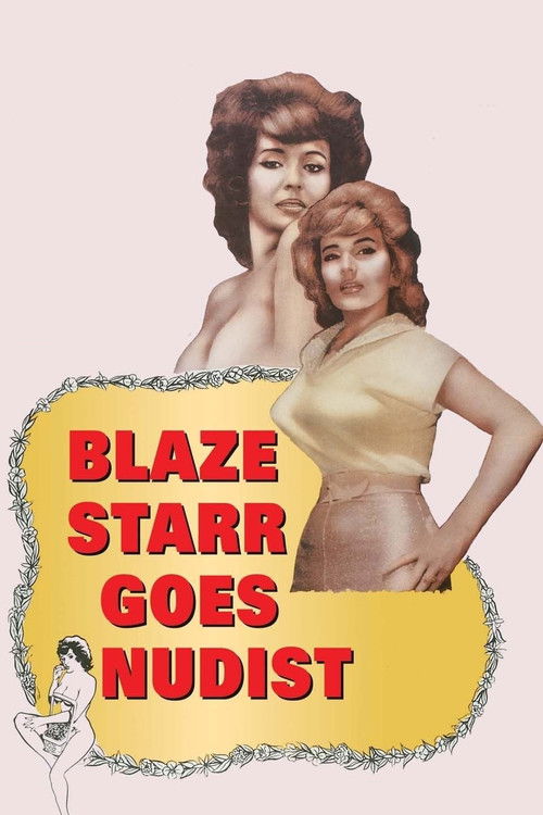 Movie poster for Blaze Starr Goes Nudist (1962)