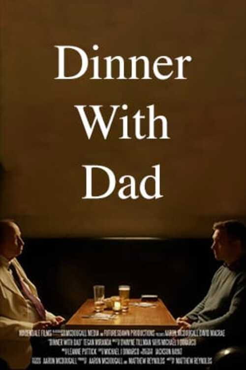 Movie poster for Dinner with Dad