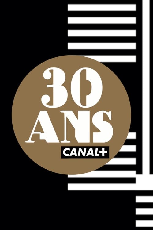 Movie poster for CANAL+'s 30th anniversary (2014)