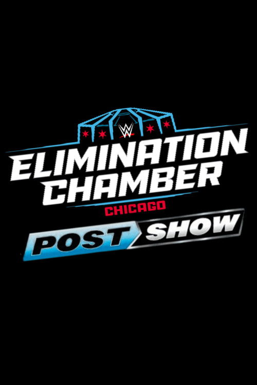 Movie poster for Elimination Chamber: Post-Show (2026)