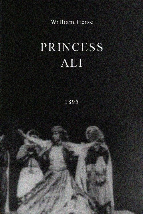 Movie poster for Princess Ali (1895)