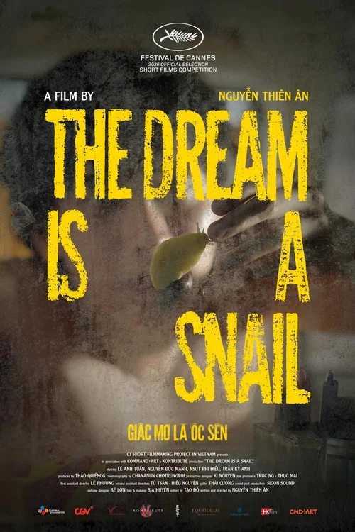 Movie poster for The Dream is a Snail (2026)