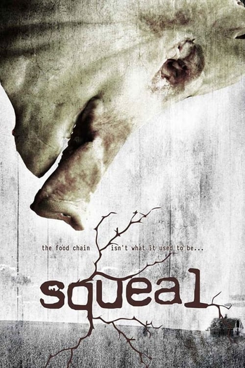 Movie poster for Squeal (2008)