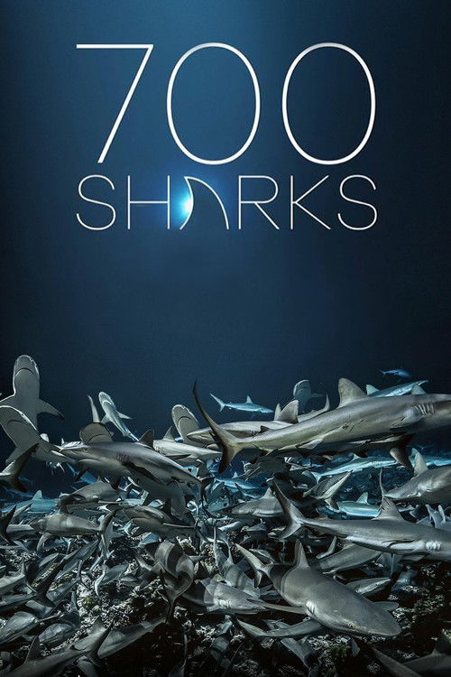 Movie poster for 700 Sharks (2018)
