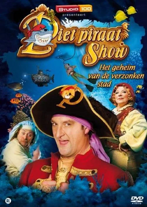Movie poster for Piet Piraat - En Het Geheim Van De Verzonken Stad