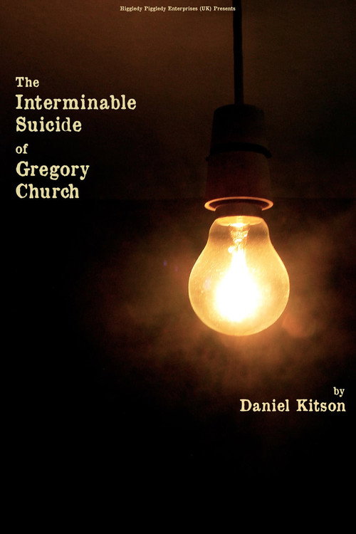 Movie poster for The Interminable Suicide of Gregory Church (2020)