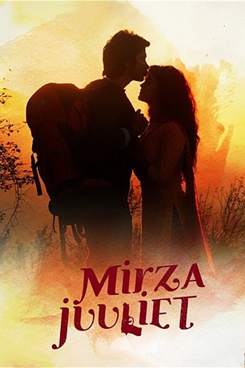 Movie poster for Mirza Juuliet (2017)