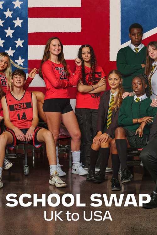School Swap: UK to USA poster
